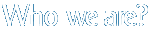 Who Are We?